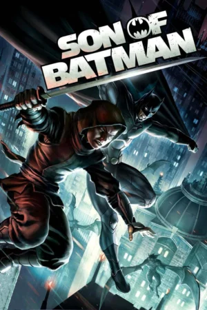 Con Trai Của Người Dơi - Son of Batman (2014)